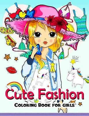 Cute Fashion Coloring Book for girls: An Adult coloring book by Adult Coloring Book