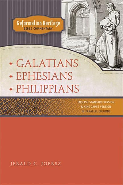 Galatians / Ephesians / Philippians by Joersz, Jerald C.