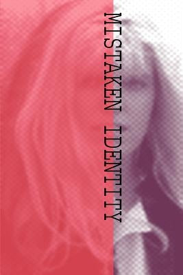 Mistaken Identity by Cone, Sydney S.
