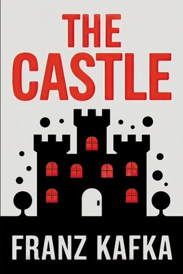 The Castle: A New Translation by Petault, David