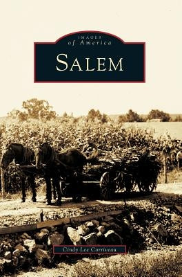 Salem by Corriveau, Cindy Lee