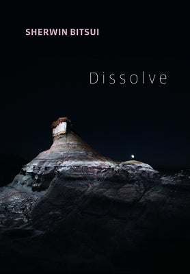 Dissolve by Bitsui, Sherwin