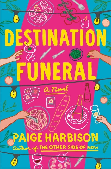 Destination Funeral by Harbison, Paige