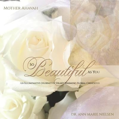 So Beautiful As You by Nielsen, Ann Marie
