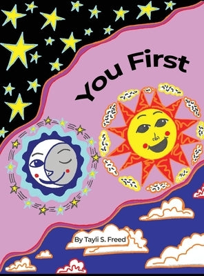 You First by Freed, Tayli S.