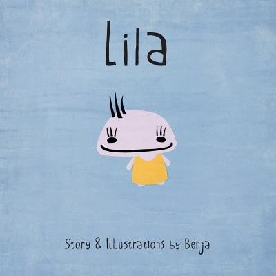 Lila by Mittleman, Ben