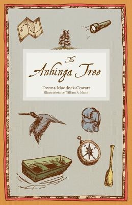The Anhinga Tree by Maddock-Cowart, Donna