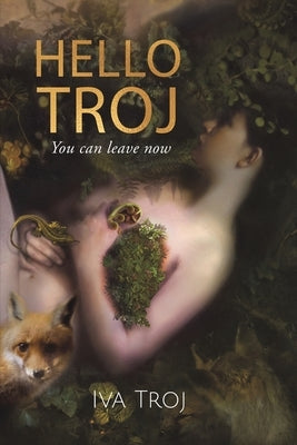Hello Troj by Troj, Iva