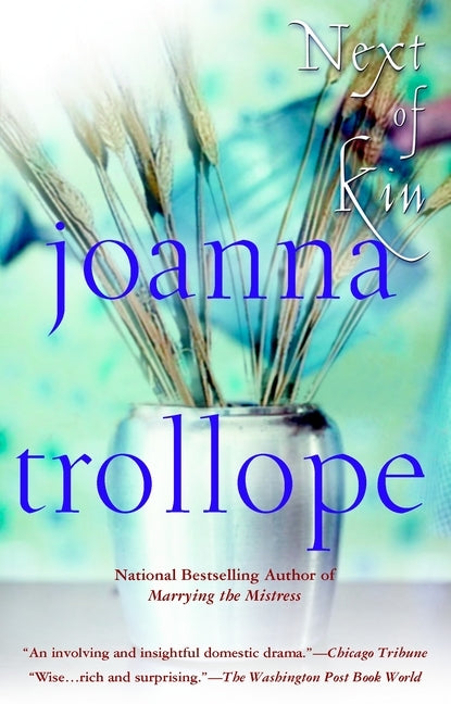 Next of Kin by Trollope, Joanna