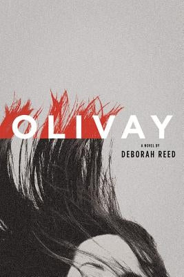 Olivay by Reed, Deborah