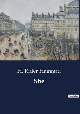 She by Haggard, H. Rider