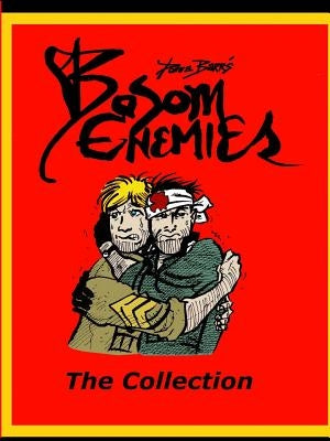 Bosom Enemies; The Collection by Barr, Donna