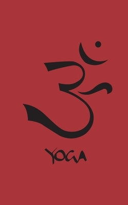 The Yoga Book by De Foe, Katherine Elizabeth