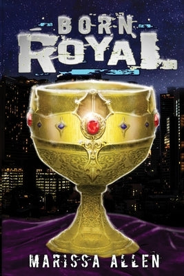 Born Royal by Marie, Cait