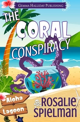 The Coral Conspiracy by Spielman, Rosalie