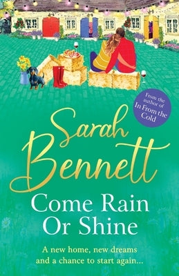 Come Rain or Shine by Bennett, Sarah