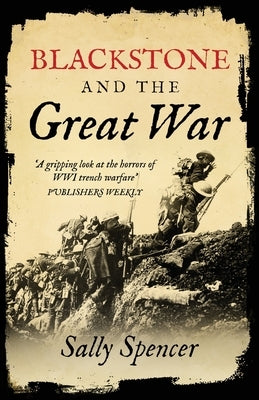 Blackstone and the Great War by Spencer, Sally