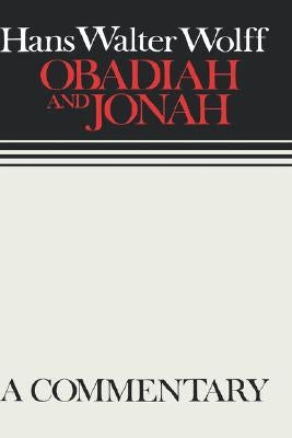 Obadiah and Jonah: Continental Commentaries by Kohl, Margaret