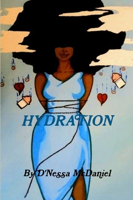 Hydration by McDaniel, D'Nessa