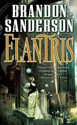 Elantris by Sanderson, Brandon
