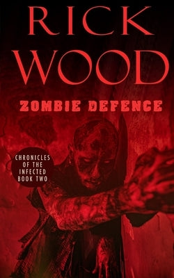 Zombie Defence by Wood, Rick