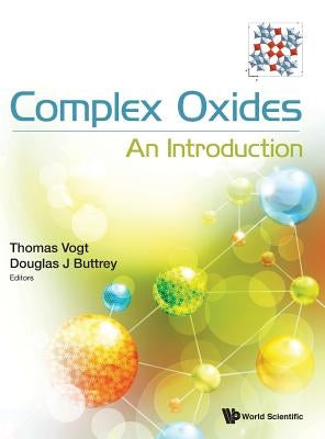 Complex Oxides: An Introduction by Vogt, Thomas