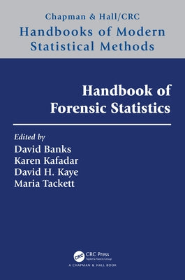 Handbook of Forensic Statistics by Banks, David L.