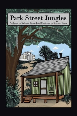Park Street Jungles by Thompson Howard, Kathleen
