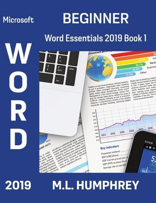 Word 2019 Beginner by Humphrey, M. L.