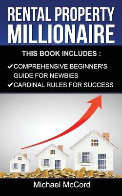 Rental Property Millionaire by McCord, Michael