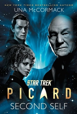 Star Trek: Picard: Second Self by McCormack, Una
