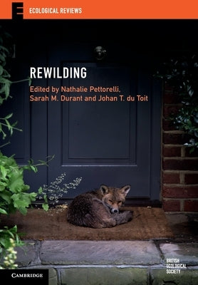 Rewilding by Pettorelli, Nathalie