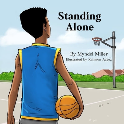 Standing Alone by Azeez, Rahmon