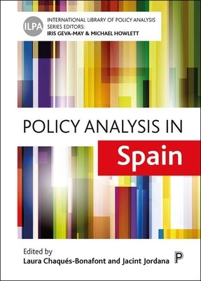 Policy Analysis in Spain by Chaqués-Bonafont, Laura