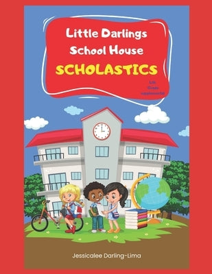 Little Darlings School House Scholastics: 4th Grade ELA supplemental by Darling-Lima, Jessicalee