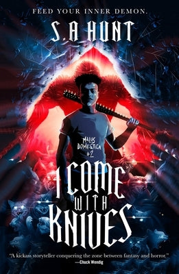 I Come with Knives: Malus Domestica #2 by Hunt, S. a.