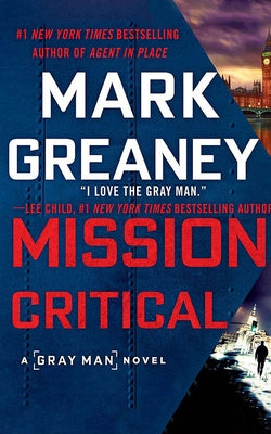 Mission Critical by Greaney, Mark