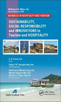 Sustainability, Social Responsibility, and Innovations in the Hospitality Industry by Parsa, H. G.
