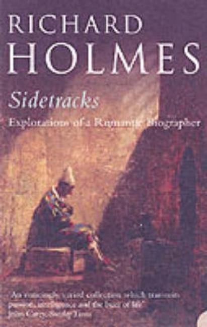 Sidetracks by Holmes, Richard