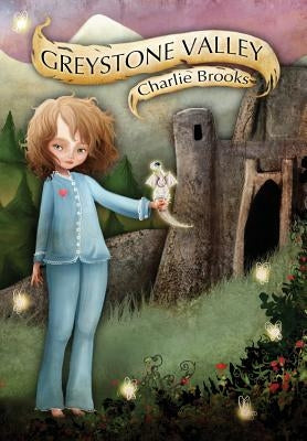Greystone Valley by Brooks, Charlie