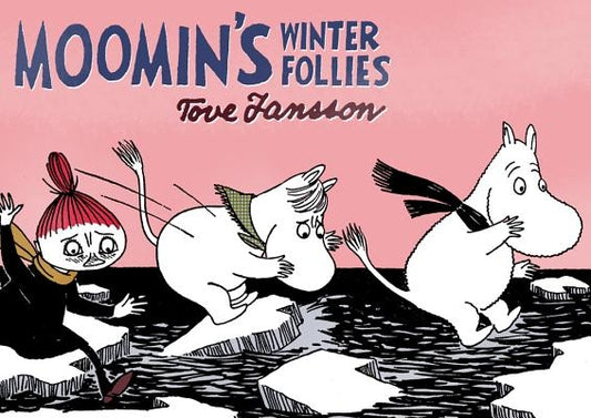 Moomin's Winter Follies by Jansson, Tove