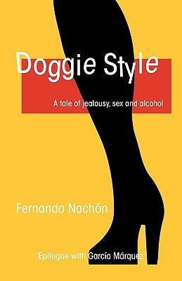 Doggie Style by Nachon, Fernando