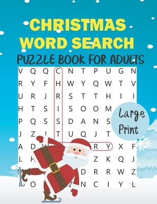 Christmas Word Search Puzzle Book for Adults Large Print: 1160 Christmas Word, Activity Games, Perfect Gift for AdUlts by Publishing, Magic
