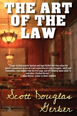 The Art of the Law by Gerber, Scott Douglas
