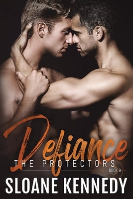 Defiance by Kennedy, Sloane