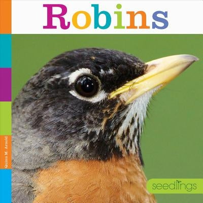 Robins by Arnold, Quinn M.