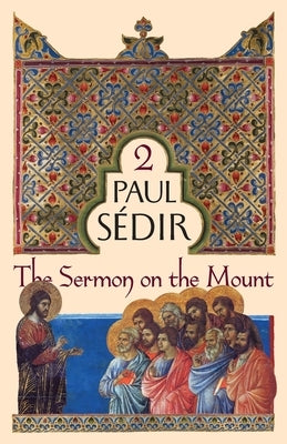 The Sermon on the Mount by Sédir, Paul