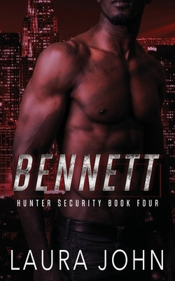 Bennett: an m/m bodyguard romance by Franks, Brittany