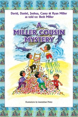 A Miller Cousin Mystery by Casey and Ryan Miller, David Daniel