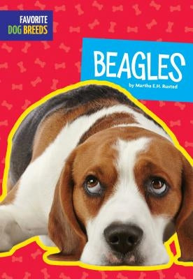 Beagles by Rustad, Martha E. H.